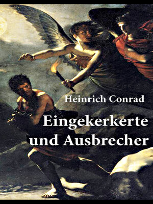 cover image of Eingekerkerte und Ausbrecher